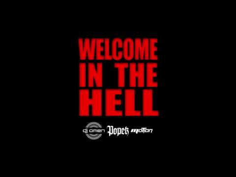 Popek/Dj Omen/Motion - Welcome in the hell [Extended Mix]
