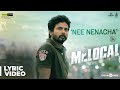 Mr.Local | Nee Nenacha Song Lyric Video | Sivakarthikeyan, Nayanthara | Hiphop Tamizha | M. Rajesh