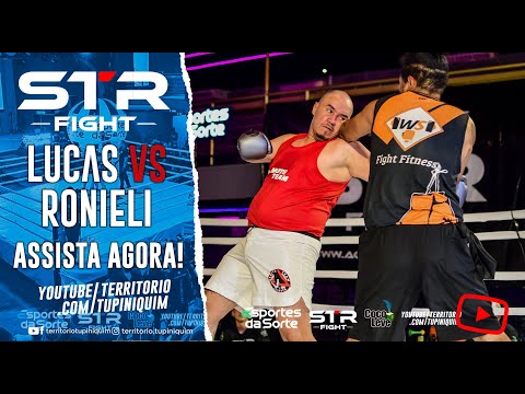 Lucas vs Ronieli - STR Fight