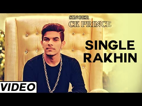 Single Rakhin Ck Prince — watch video