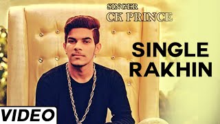 Single Rakhin Ck Prince by Unknown Artist