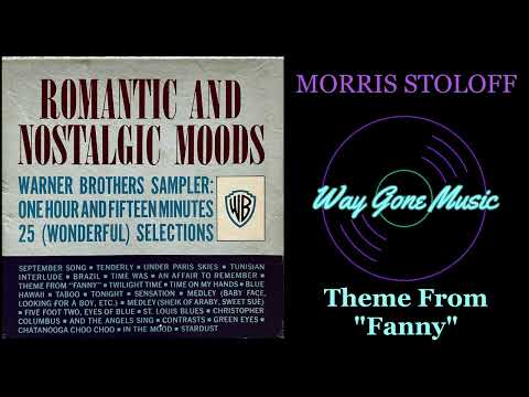 Morris Stoloff - Theme From "Fanny"