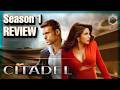 Citadel Season 1 Recap