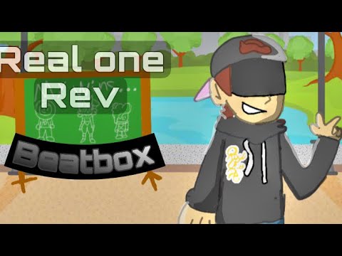 Real One Rev beatbox solo 1- IYB