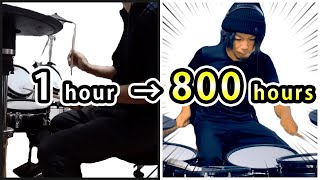 もしも初心者がドラムを10000時間練習したら？1時間目→800時間目