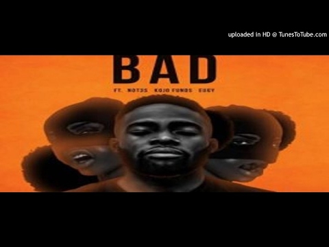 Juls_feat_Eugy_Kojo_Funds_Not3s_-_Bad (2017 MUSIC0