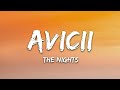 Avicii The Nights Lyrics 1 Hour Avicii The Nights Nightcore 1 Hour Loop The Nights 1 Hour Lyrics