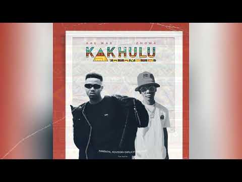 Kae Wax - KAKHULU ft. @Zmowa_sa
