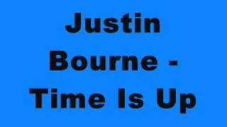 Justin Bourne - Time Is Up (Kaktai Records)