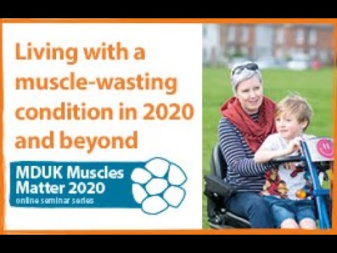MDUK Muscles Matter 2020 -  Living in a world with COVID 19 seminar