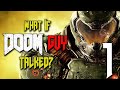 What If DOOM Guy Talked Parody Episode 1 DOOM