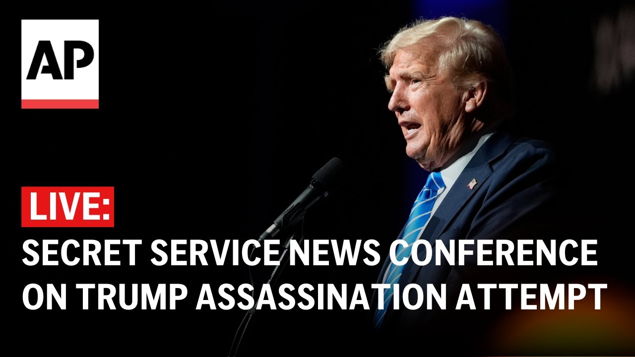 LIVE: Secret Service press conference on Trump assassination attempt