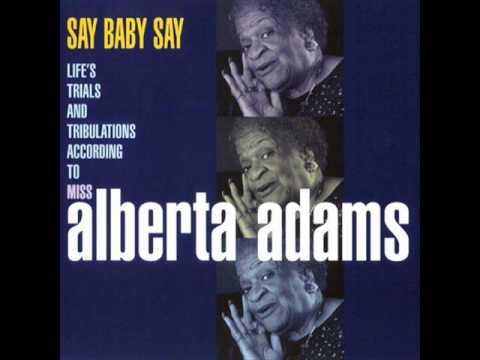 Alberta Adams - I cried my last tear