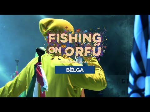 Bëlga - Fishing on Orfű 2022 (Teljes koncert)