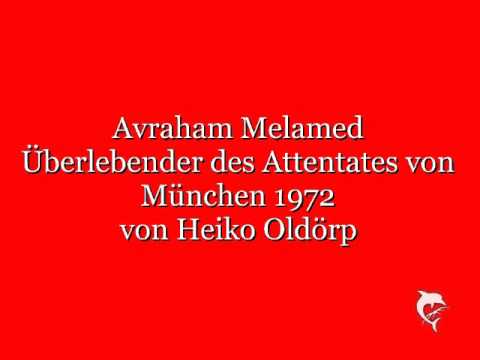 Avraham Melamed - Überlebender des Attentates von München 1972