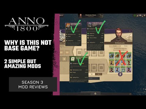 2 mods that should be part of Game Update 13! Anno1800 Season 3 - Mod Review