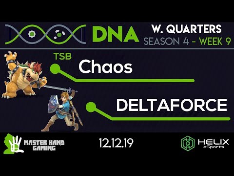 DNA S4:W9 - TSB | Chaos (Cloud, Bowser) Vs. DELTAFORCE (Link) - W Quarterfinals