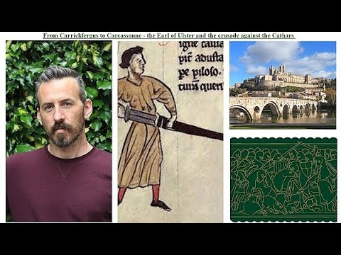 Hugh de Lacy - From Carrickfergus to Carcassonne