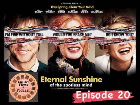 Why Eternal Sunshine of the Spotless Mind is in the Top 10 Films of All Time