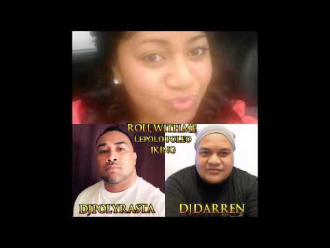 LEPOLO POLEO  DJ DARREN  JKING  DJPOLYRASTA -  ROLL WITH ME