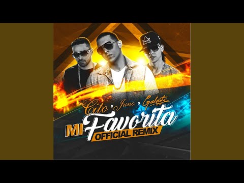 Mi Favorita (Remix)