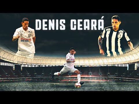 Denis Ceará - Lateral Direito 2021