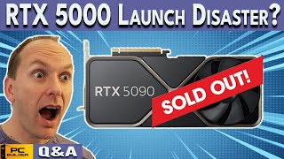 RTX 5000 Launch Disaster? 9800X3D BACK In Stock? Q&A December 2024