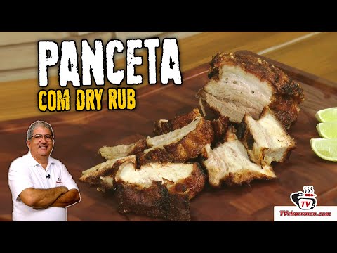 Como Fazer Panceta de Porco com Dry Rub - Tv Churrasco