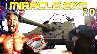 【WoTB】Miracle.exe 2.0