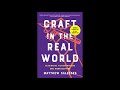 Matthew Salesses Craft In The Real World