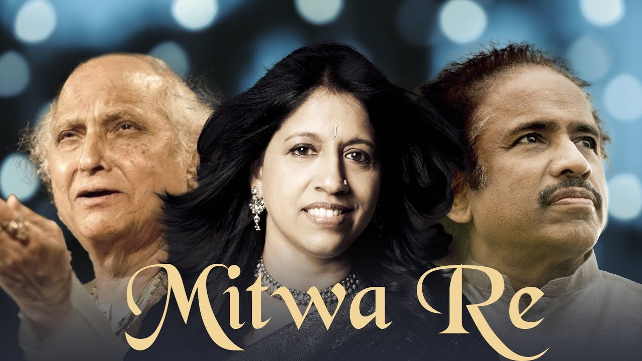 Mitwa Re - Hum Dono | Kavita Krishnamurti, Dr L Subramaniam, Pandit Jasraj
