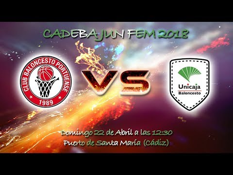 CADEBAJUNFEM 2018 - DKV El Puerto - Unicaja