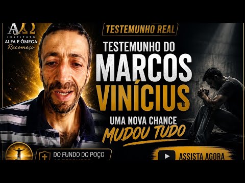 Testemunho do Marcos Vinícius