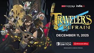 Traveler's Refrain | Nintendo Switch Announcement Trailer | indie.io