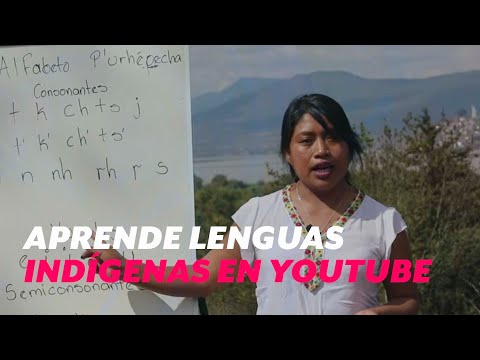 Aprende náhuatl y más lenguas indígenas en videos de YouTube