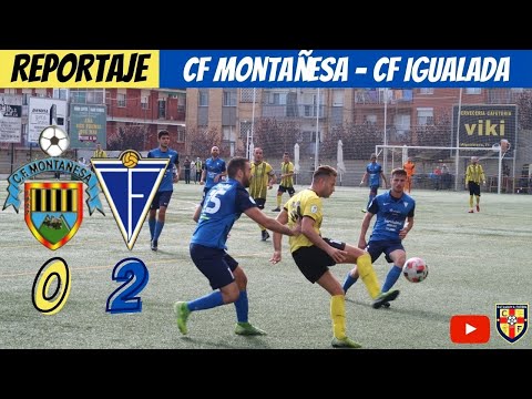CF MONTAÑESA 0 - CF IGUALADA 2 I 3ª DIVISIÓN I GRUPO 5A I 1ªJORNADA I CATALUNYA FUTBOL I13º CAPÍTULO