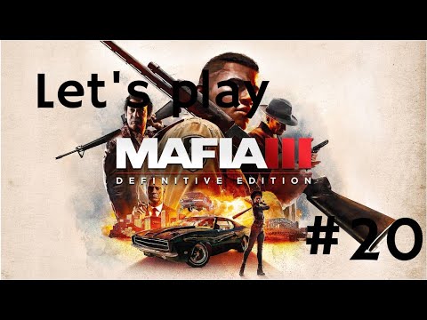Let's play Mafia 3 Definitive Edition Part 20: Trip to Downtown.