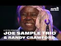 Joe Sample Trio Ft Randy Crawford Full Concert HD Live At North Sea Jazz Festival 2006