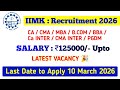 IIMK F A Officer Accountant Recruitment 2026 CMA CA B COM BBA CMA Inter CA Inter