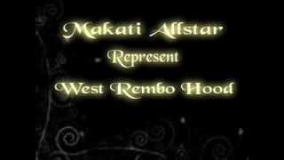 MAKATI ALL STAR - WEST REMBO HOOD ( SAMA-SAMA )