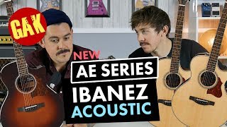 Video thumbnail for NEW Ibanez Acoustic AE Series by GAK