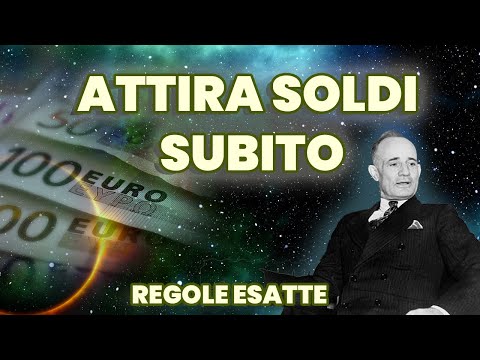 Attrarre Denaro Velocemente con la LEGGE DI ATTRAZIONE  (SCHEMA  PER DIVENTARE UNA CALAMITA)
