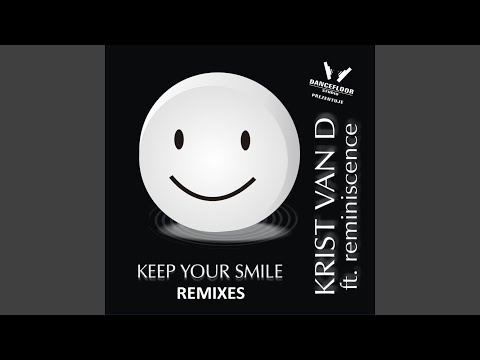 Keep Your Smile (Extended Mix)