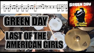 Green Day - Last Of The American Girls - Drum Cover With SHEET MUSIC