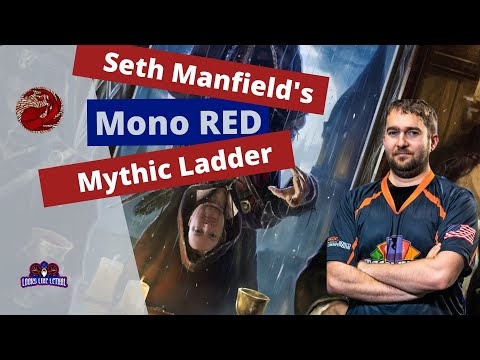 Seth Manfield's Mono Red Mythic Ladder Gameplay Video