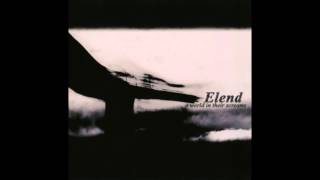 Elend | A World in Their Screams | Full Album