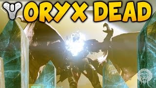 Destiny Kings Fall Raid: FINAL BOSS COMPLETED! Killing Oryx Raid Ending & Loot Drop (The Taken King)