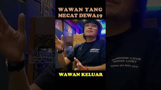 Download lagu ALASAN WAWAN KELUAR DEWA19 #adp #ahmaddhani #dewa19 mp3