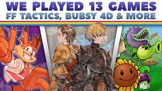 We Played Final Fantasy Tactics, Plants Vs. Zombies, And a (Good) New Bubsy!