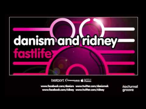 Danism & Ridney - Fastlife : Nocturnal Groove
